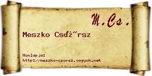 Meszko Csörsz névjegykártya